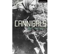 Rory Mullarkey Cannibals (Tascabile) Modern Plays