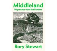 Rory Stewart Middleland (Copertina rigida)