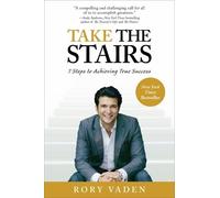 Rory Vaden Take the Stairs (Tascabile)