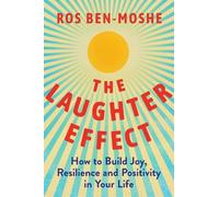 Ros Ben-Moshe The Laughter Effect (Copertina rigida)