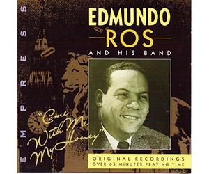 Ros,Edmundo - Come With Me My Honey