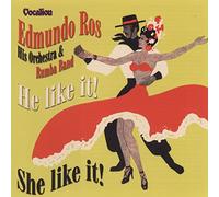 ROS, EDMUNDO - HE LIKE IT! SHE LIKE IT!