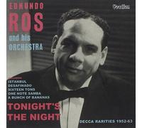 Ros, Edmundo - Tonight'S The Night/Decca Rarities