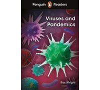 Ros Wright Penguin Readers Level 6: Viruses and Pandemics (ELT Grade (Tascabile)