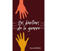 Rosa Aronson Les Héritiers de la Guerre (Tascabile)
