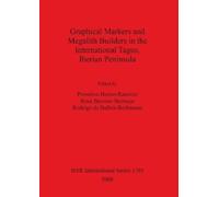 Rosa Barroso-Be Graphical Markers and Megalith Builders in the Inter (Tascabile)