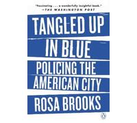 Rosa Brooks Tangled Up in Blue (Tascabile)