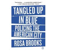 Rosa Brooks Tangled Up in Blue (Tascabile)