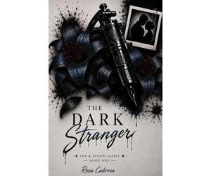 Rosa Cabrera The Dark Stranger (Tascabile) Ink and Blood
