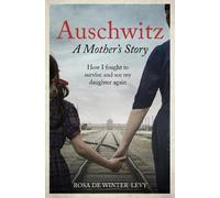Rosa de Winter-Levy Auschwitz A Mother's Story (Tascabile)