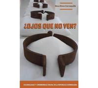 Rosa E Carrasqu ¿Ojos que no ven? Colonialidad y cimarronaje visual (Tascabile)