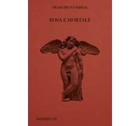 Rosa e mortale