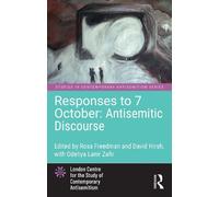 Rosa Freedman Responses to 7 October: Antisemitic Discourse (Tascabile)