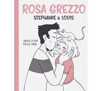 Rosa grezzo. Stephanie & Louis
