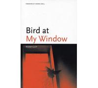 Rosa Guy Bird at My Window (Tascabile) Black Arts Movement Series