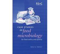 Rosa K Pawsey Case Studies in Food Microbiology for Food Safety and (Tascabile)
