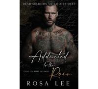 Rosa Lee Addicted to the Ruin (Tascabile) Dead Soldiers Vs Tailors Duet