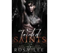 Rosa Lee Tainted Saints (Tascabile) Dark Retellings