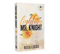 Rosa Lucas Fighting Mr. Knight (Tascabile) London Mister Series