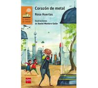 Rosa Mª Huertas Gómez Daniel M Corazón de metal: 228 (El Barco de Va (Tascabile)