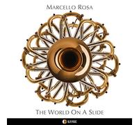 Rosa Marcello The World On A Slide (CD)