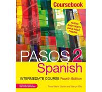Rosa Maria Martin Mart Pasos 2 (Fourth Edition) Spanish Intermediat (Tascabile)