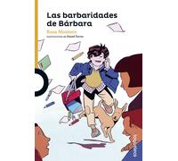 Rosa Montero Daniel Torres Las barbaridades de Bárbara (Tascabile)