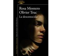 Rosa Montero Olivier Truc La desconocida (Alfaguara Negra) (Tascabile)