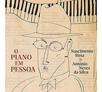 ROSA, NASCIMENTO & ANTONI - O PIANO EM PESSOA