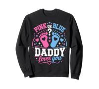 Rosa o Blu in Entrambi i Casi Our Daddy Will Always Love You Felpa
