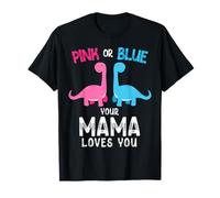 Rosa o Blu Your Mama Loves You Dinosaur Lover Family Maglietta