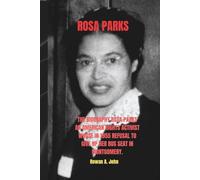 ROSA PARKS: The biography Rosa Parks was an American civil rights activist whose 1955 refusal to give up her bus seat in Montgomery, Alabama, sparked the Montgomery Bus Boycott.