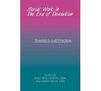 Rosa Perez-Koenig Social Work in the Era of Devolution (Copertina rigida)