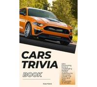 Rosa Pierce Cars Trivia Book (Tascabile)