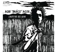 Rosa, Robi - Libertad Del Alma
