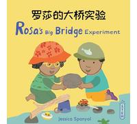 Rosa’s Big Bridge Experiment