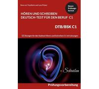 Rosa Von Trauthei C1 Hören und Schreiben Deutsch-Test für den Beruf (Tascabile)