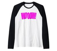 Rosa Wooow! È pazzesco... Grafica rosa Maglia con Maniche Raglan