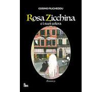 Rosa Zicchina e i suoi colera