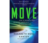 Rosabeth Moss Kanter Move (Tascabile)