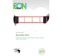 Rosalba Neri: Luigi Comencini, Actors Studio, Esther and the King, Joan Collins