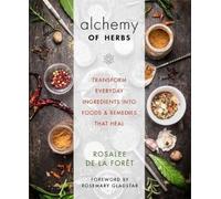 Rosalee de la Forêt Alchemy of Herbs (Tascabile)