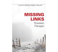 Rosaleen Flanagan Missing Links (Tascabile) Cathy Spragg Crime Thriller