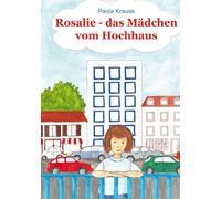 Rosalie, das Mädchen vom Hochhaus: 1