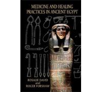 Rosalie David Roger For Medicine and Healing Practices in Ancient E (Tascabile)