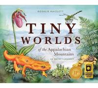 Rosalie Haizlett Tiny Worlds of the Appalachian Mountains (Copertina rigida)