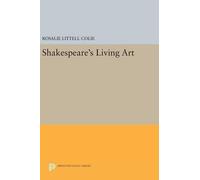 Rosalie Littell Colie Shakespeare's Living Art (Copertina rigida)