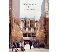 Rosalie Menon Fragments of Glasgow (Copertina rigida)
