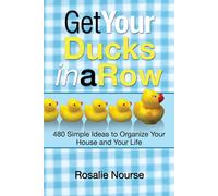 Rosalie Nourse Get Your Ducks in a Row (Tascabile)