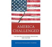 Rosalie Pedalino Porter America Challenged (Copertina rigida)